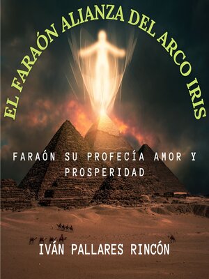 cover image of El Faraón Alianza del Arco Iris